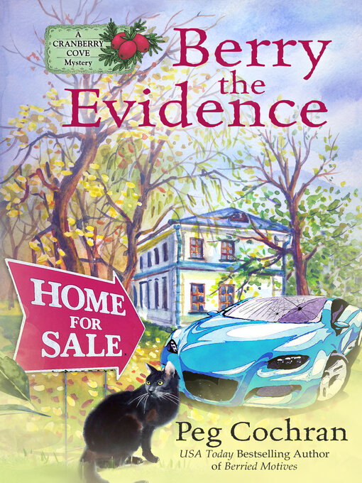 Title details for Berry the Evidence by Peg Cochran - Wait list